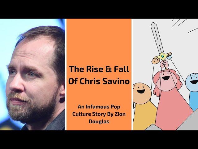 And Then This Happened: The Rise & Fall Of Chris Savino