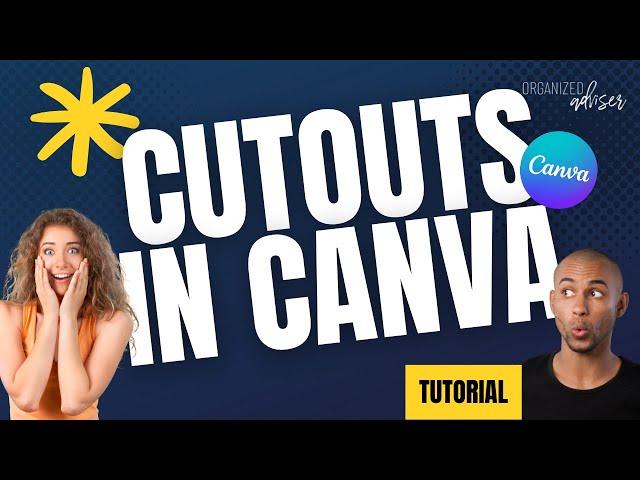 How to do a cutout using Canva