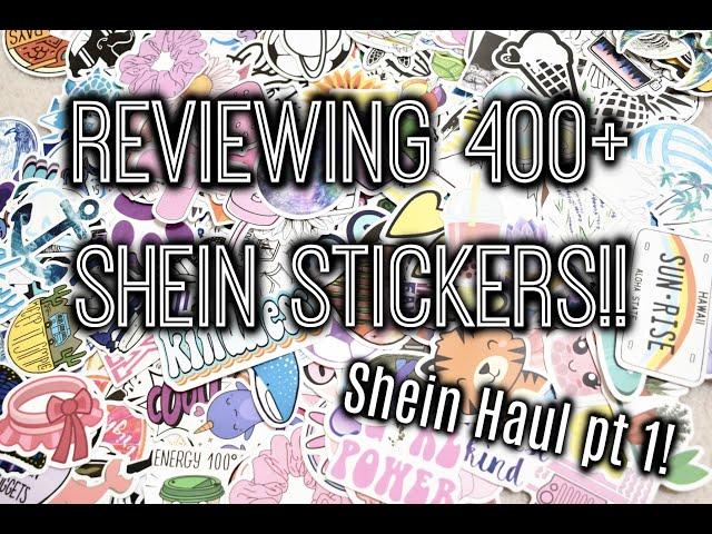 Huge Shein Haul!! Unboxing over 400 stickers for under $35?!