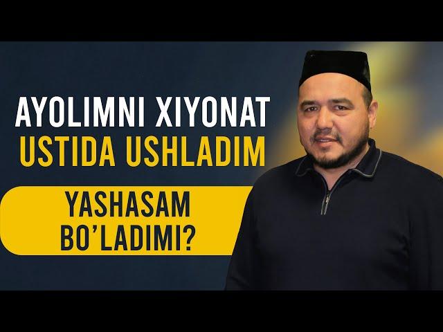 Shukurulloh domla | Ayolimni xiyonat ustida ushladim yashasam bo’ladimi?