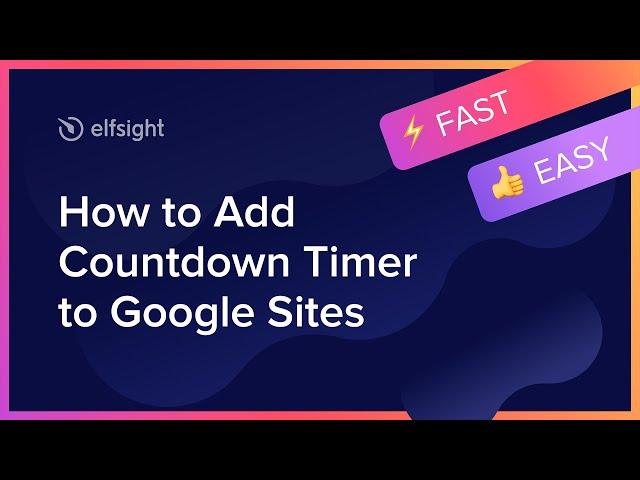 How to Embed Countdown Timer Plugin on Google Site