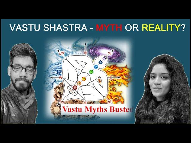 VASTU SHASTRA - MYTH OR REALITY? | Architecture in India | V-02