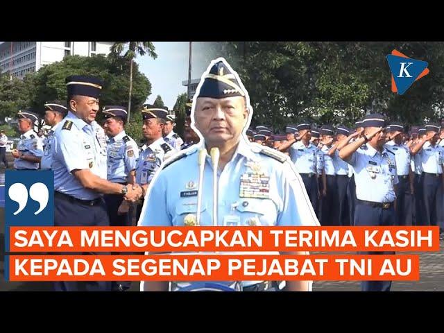 KSAU Marsekal Fadjar Prasetyo Pamit dari TNI AU