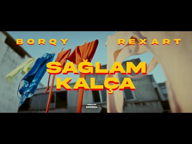 Borqy - Sağlam Kalça (Official Music Video)