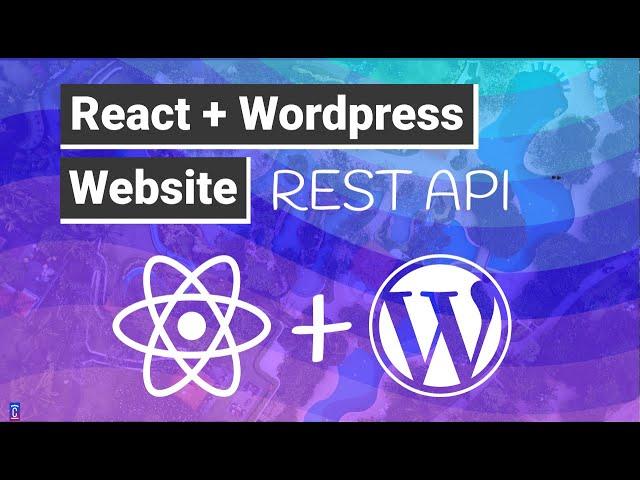 Create a Wordpress Website using React  | Wordpress RESTFUL API with React w/ Frontity