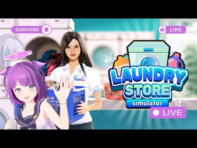 [ Laundry Store Simulator ] FARMING WANG DEMI BAYAR HUTANG~ PLUS ADA UPDATE NIH #vtuberindonesia