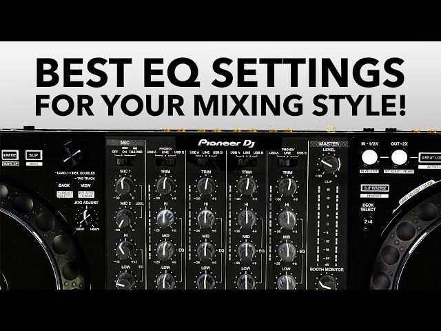 What are the best EQ settings for your mixing style?