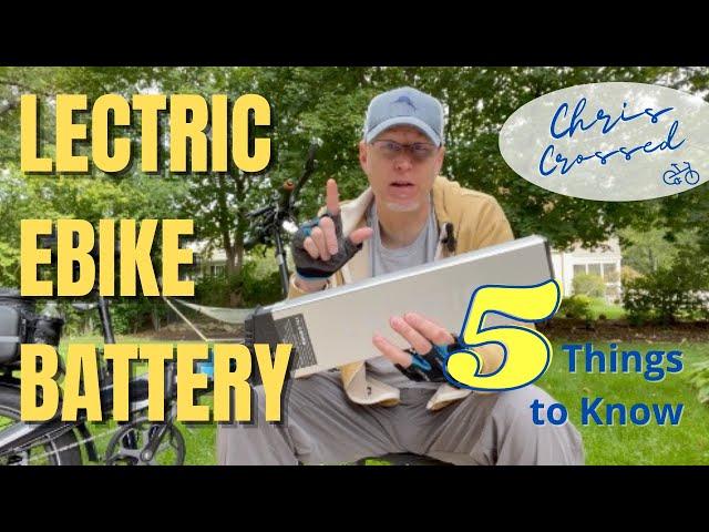 Lectric Ebike Battery - 5 Things You Need to Know