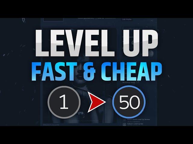 HOW TO LEVEL UP ON STEAM | 2024 | FAST & CHEAP