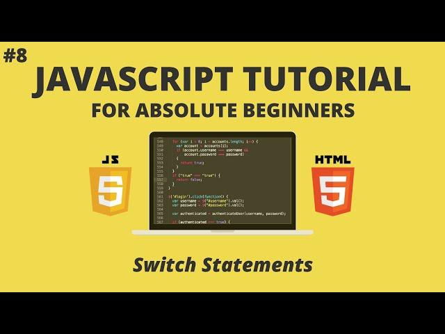 JavaScript for Beginners #8 - Switch Statements