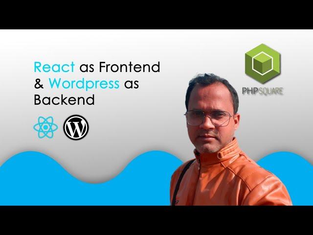 React Frontend and Wordpress as Backend