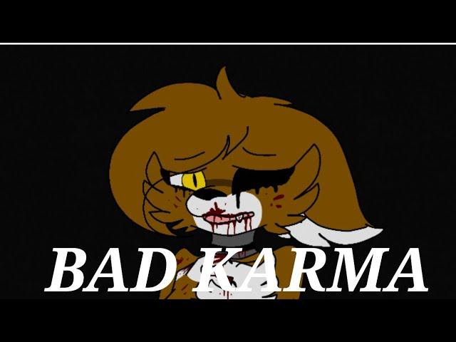 BAD KARMA ■Meme■