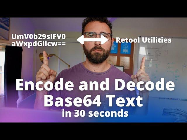 Quickly encode and decode Base64 text / strings