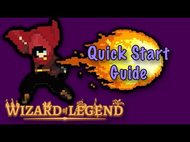 Wizard of Legend Quick Start Guide