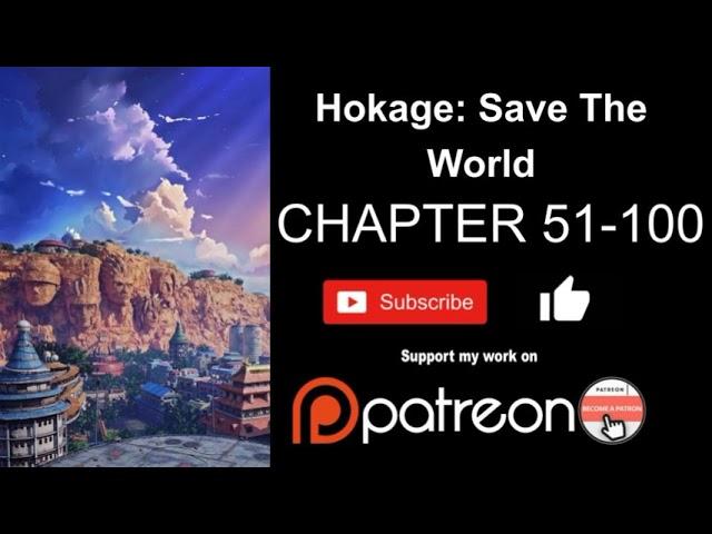 Hokage: Save The World 51 100