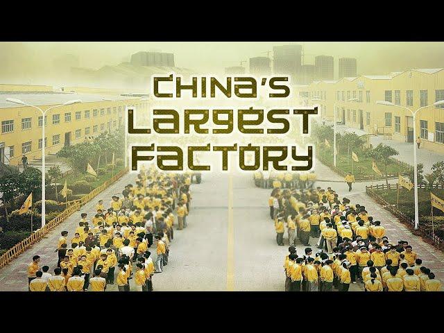 China's Largest Factory - Living Where You Work (Full Documentary)