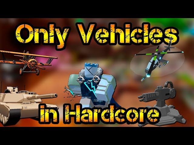 Only Vehicles in Hardcore Mode Roblox Tower Defense Simulator