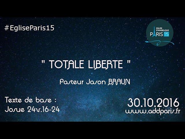 Totale liberté - Jason BRAUN