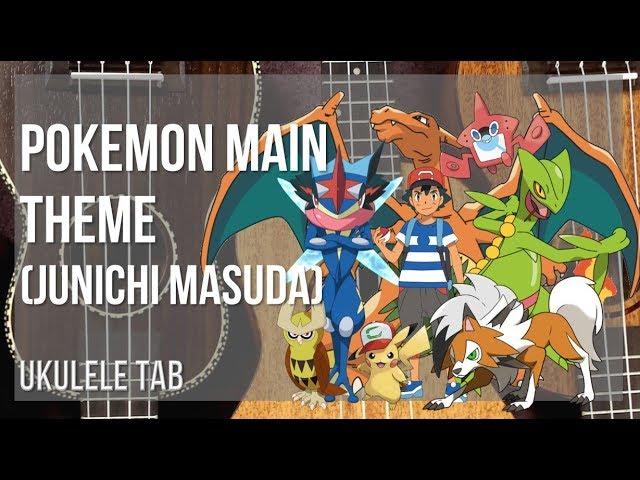 Ukulele Tab: How to play Pokemon Main Theme by Junichi Masuda