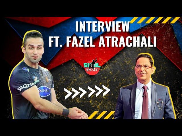 Fazel Atrachali interview with Sunil Taneja | Do you know who are Fazel's favourite players? PKL