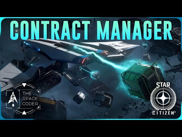 Star Citizen - Contract Manager and You