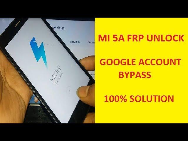 MI 5A Frp unlock google account bypass xiaomi miui 9 google account bypass latest 2018