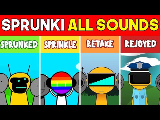 Incredibox Sprunki  Sprunked VS Sprinkle VS Retake VS Rejoyed - ALL SOUNDS