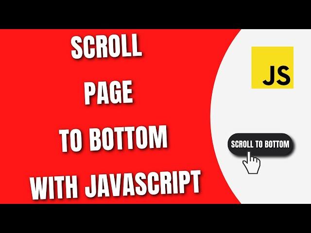 Scroll Page to Bottom with JavaScript [HowToCodeSchool.com]