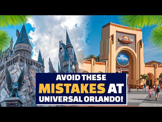 Don't Make These Universal Orlando Mistakes in 2024