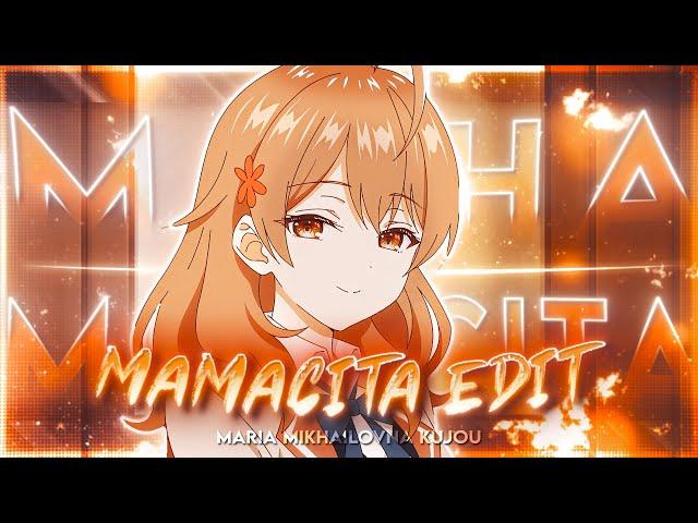 Masha | Mamacita  [Edit/AMV] 4k (+Free Project-File)