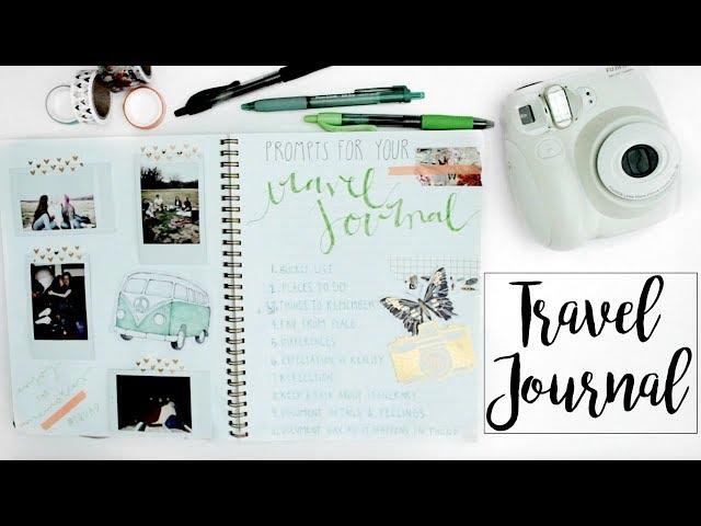 Ideas For Your Travel Journal | Prompts & Tips