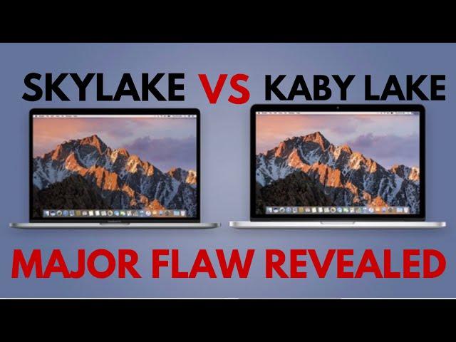 SKYLAKE VS KABY LAKE the BIG FLAW