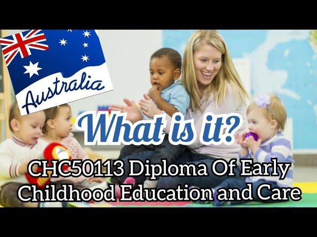 Australia- Diploma of Early Childhood Education and Care