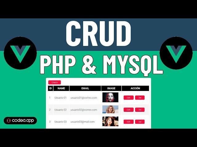 VUE.JS + PHP y MYSQL Aprende a desarrollar un CRUD