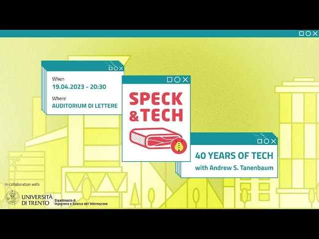 Speck&Tech 52 "40 Years of Tech" - with Andrew S. Tanenbaum