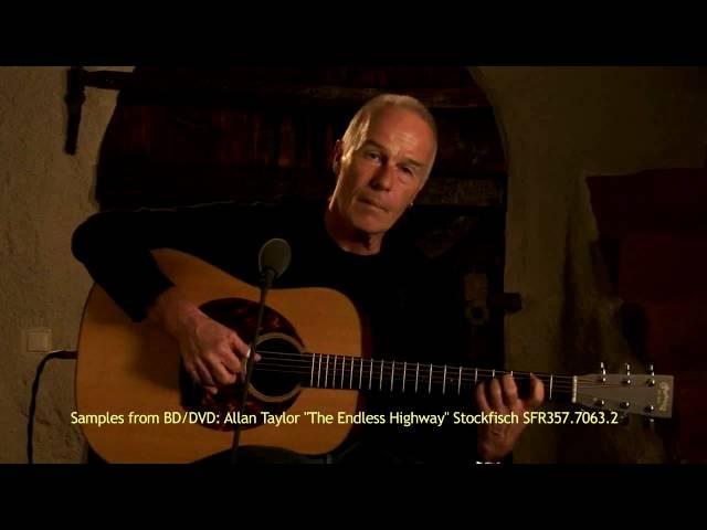 Allan Taylor - The Endless Highway - movie extract