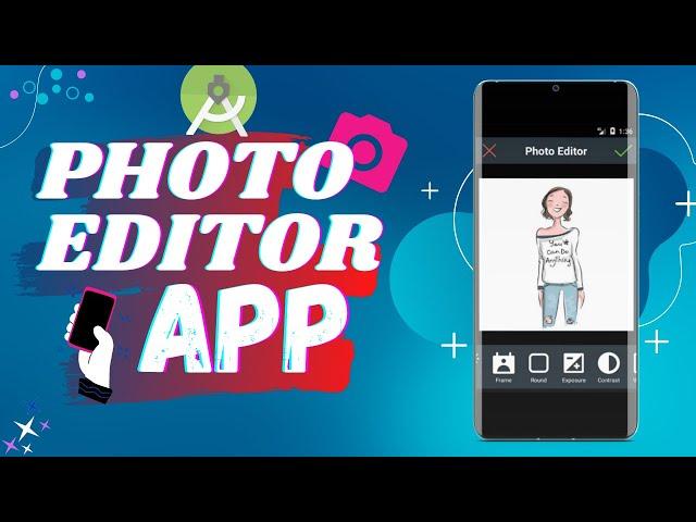 Photo Editor App Android Studio | Get the URI of an Image | How To Edit Image in Android Studio