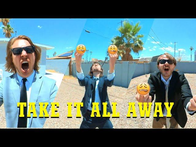 Take It All Away - Official Music video