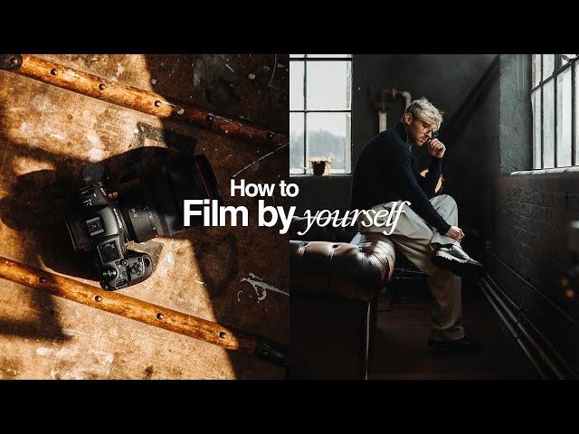 How to EASILY Film Yourself!