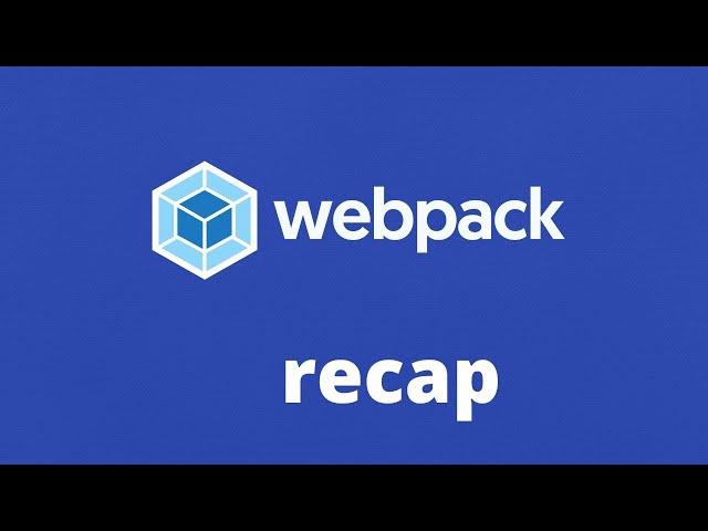 Webpack Recap | webpack basics | #webpack #programming