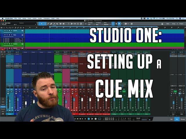 Studio One: How to create a Cue or Headphone Mix