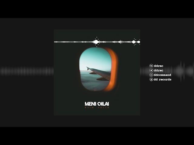 RaiM & Artur - Meni oilai (Official audio)