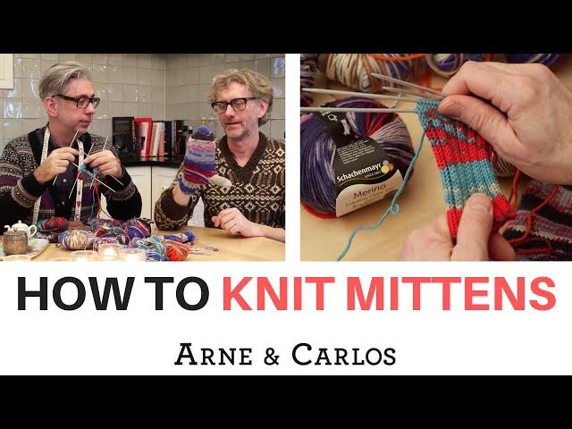 How to knit a pair of mittens by ARNE & CARLOS