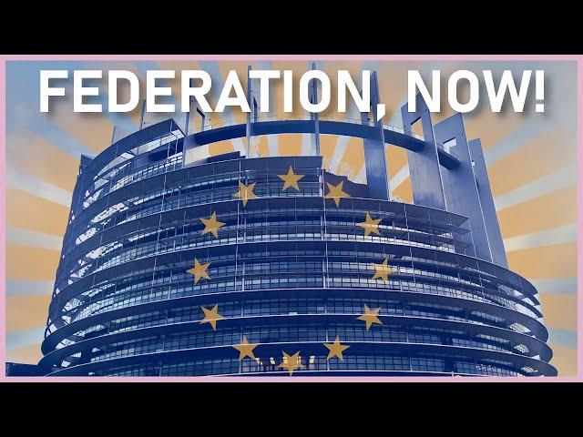 The Case for a European Federation