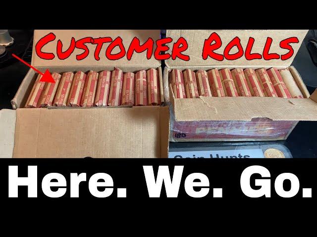 Customer Wrapped Rolls Penny Hunt and Fill