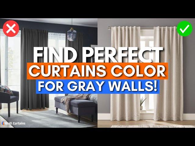 What Color Curtains Go With Gray Walls | Wall Curtains Ideas