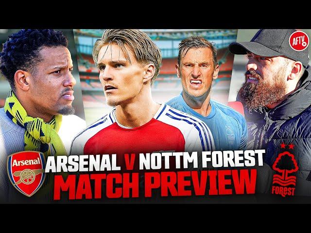 You Get What You Deserve In The Premier League! | Match Preview | Arsenal vs Nottingham Forest