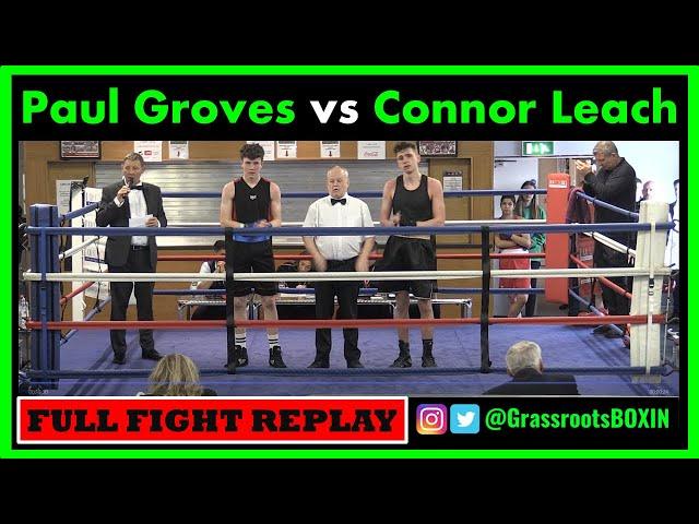 Paul Groves vs Connor Leach - FULL FIGHT - Guildford Amateur Boxing Show (30/04/23)