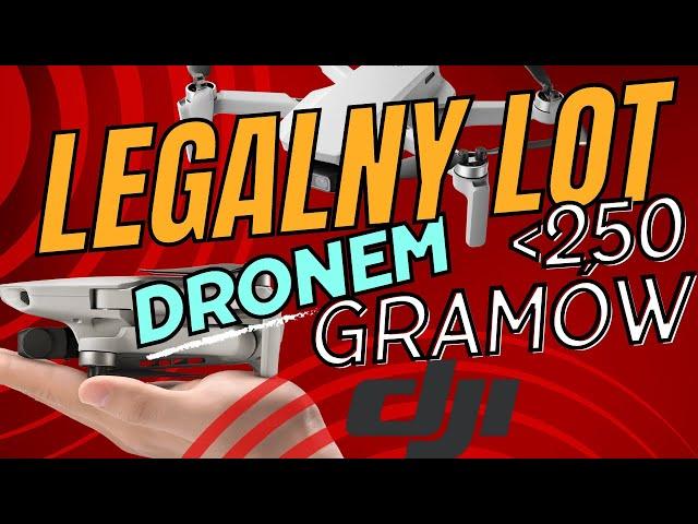 JAK LATAĆ LEGALNIE DRONEM MINI DO 250 GRAMÓW NA PRZYKŁADZIE DRONÓW DJI MINI Z KLASAMI C0 i C1, A1/A3