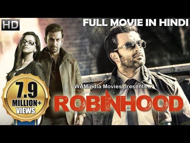 Robinhood Full Movie Dubbed In Hindi | Prithviraj Sukumaran, Narain, Bhavana